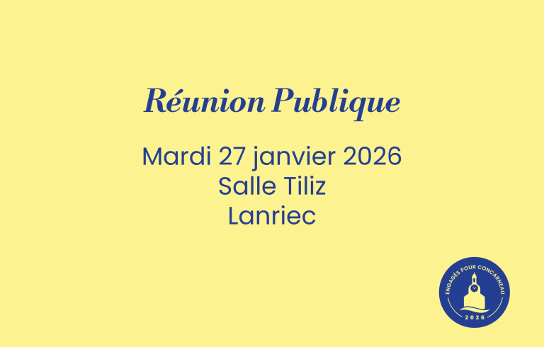 Réunion Publique mardi 27 janvier 2026 salle Tiliz à Lanriec
